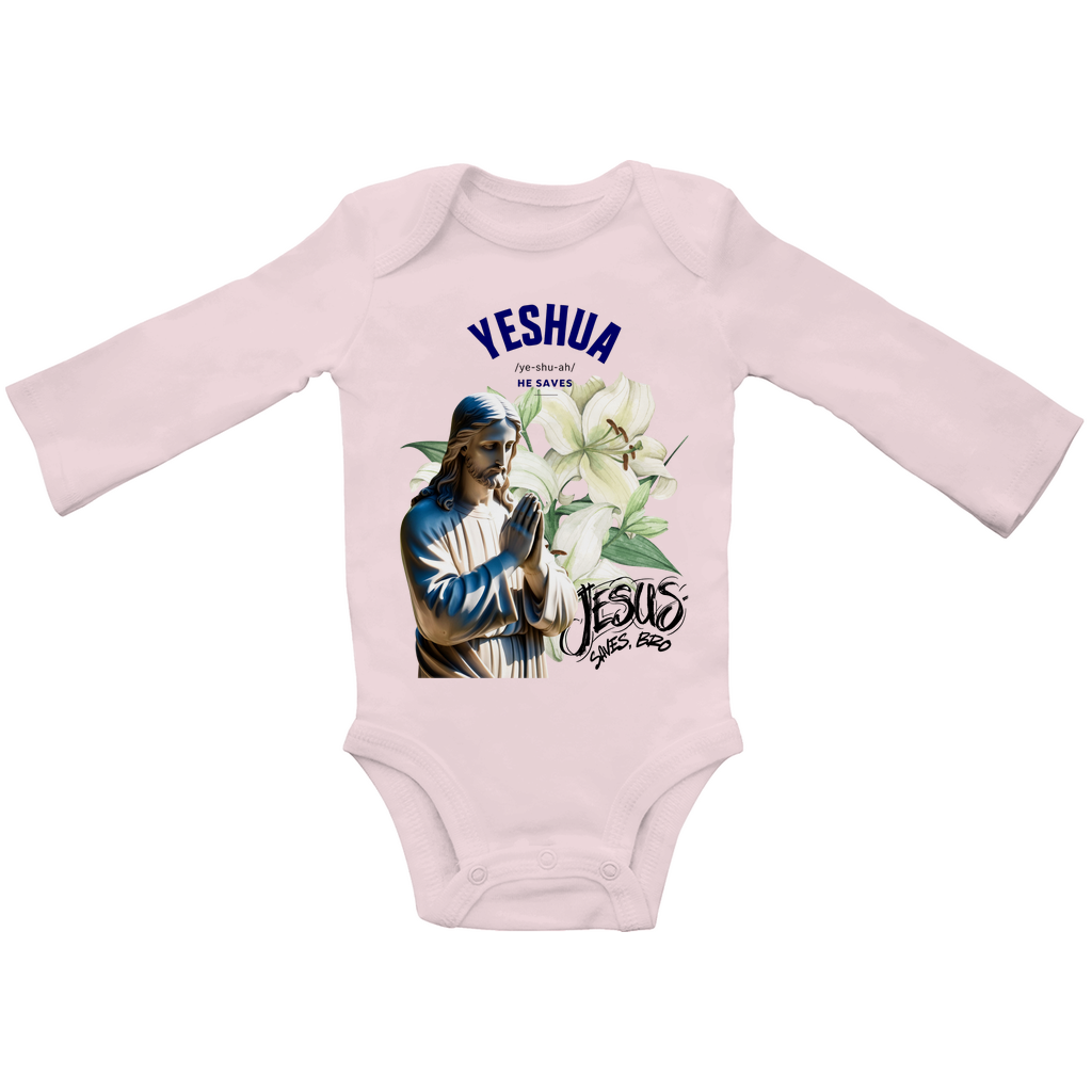 JESUS SAVES BRO - YESHUA - BABY BODYSUIT LONGSLEEVE