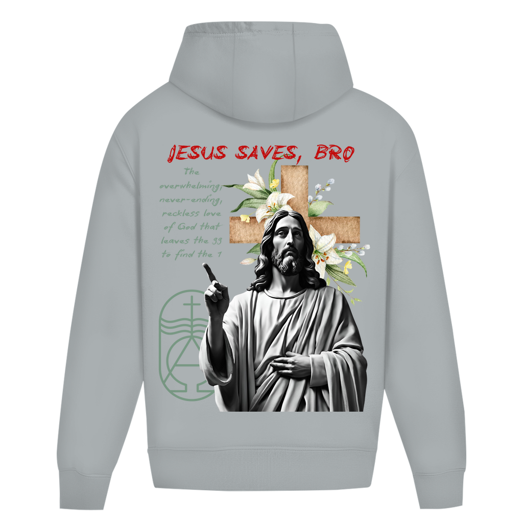JESUS SAVES BRO - NEVERENDING LOVE - OVERSIZE HOODIE - UNISEX