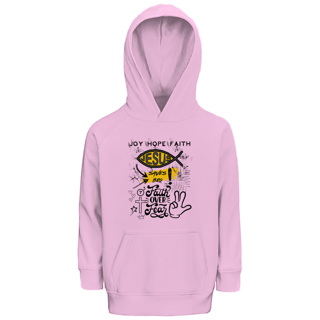 JESUS SAVES BRO - FAITH OVER FEAR - KIDS HOODIE