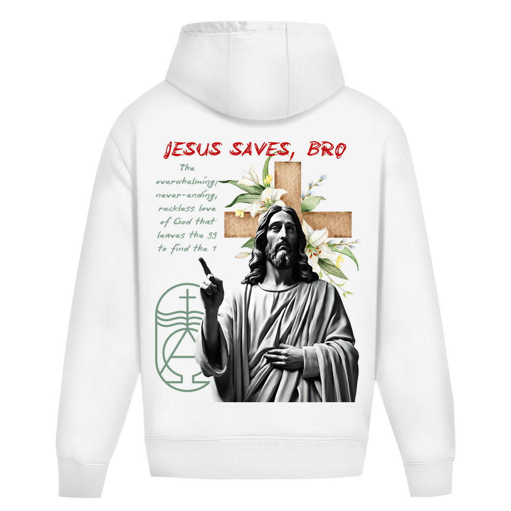 JESUS SAVES BRO - NEVERENDING LOVE - OVERSIZE HOODIE - UNISEX