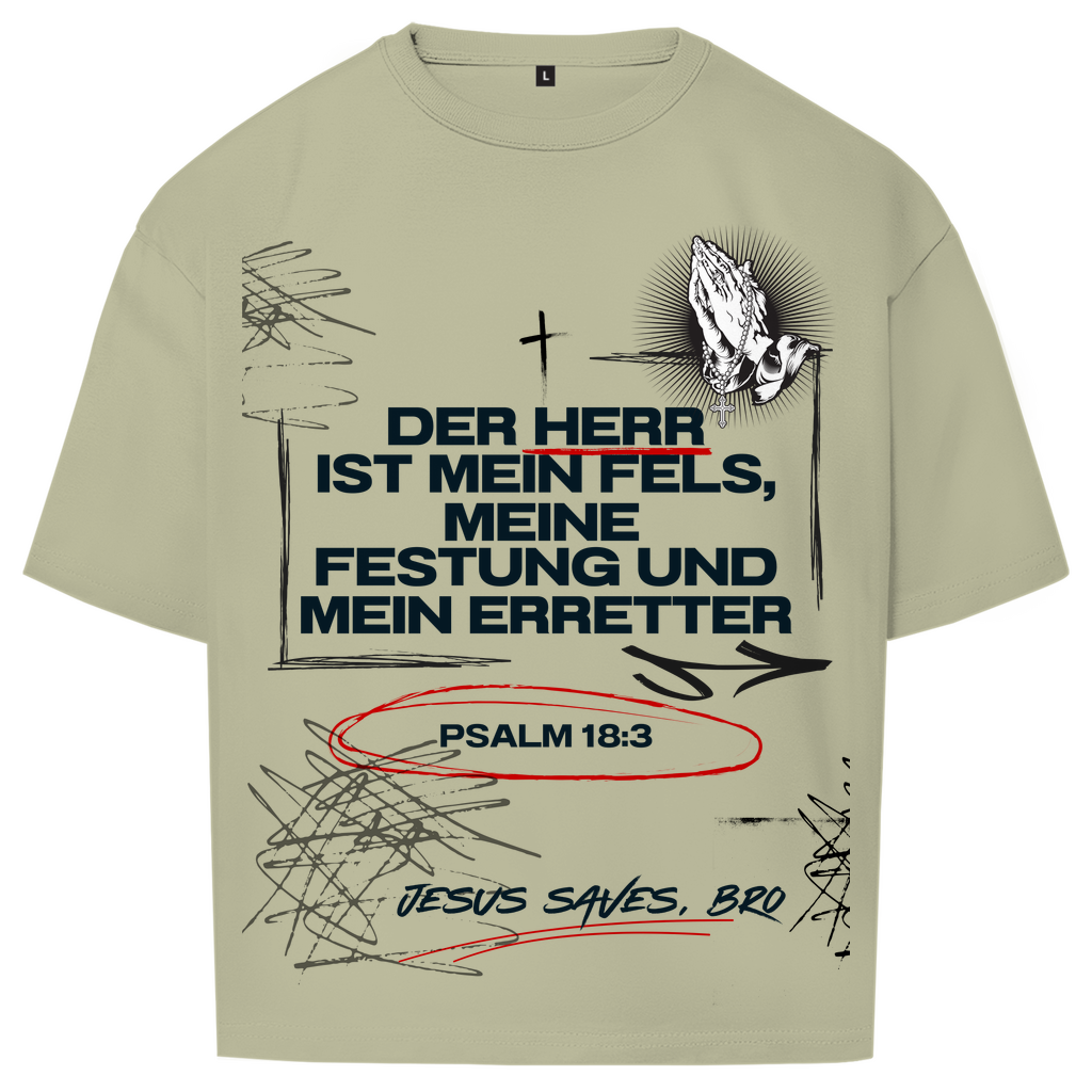 JESUS SAVES BRO - DER HERR IST MEIN FELS - OVERSIZE SHIRT - UNISEX