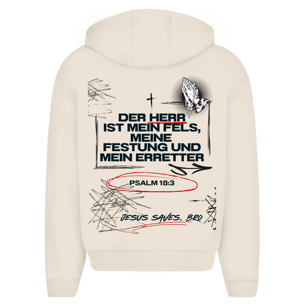 JESUS SAVES BRO - DER HERR IST MEIN FELS - ZIPPER - UNISEX - OVERSIZE
