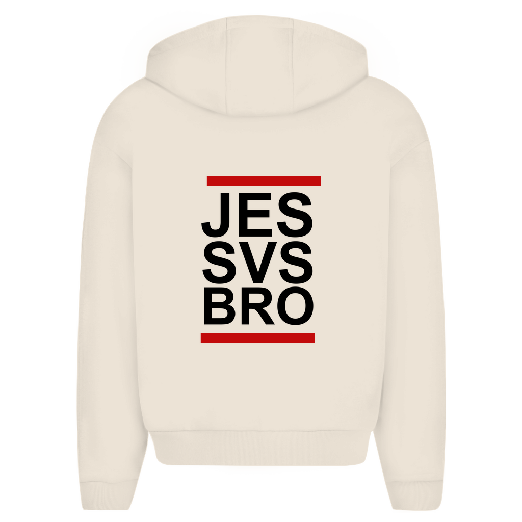 JESUS SAVES BRO - JES SVS BRO - ZIPPER - UNISEX - OVERSIZE