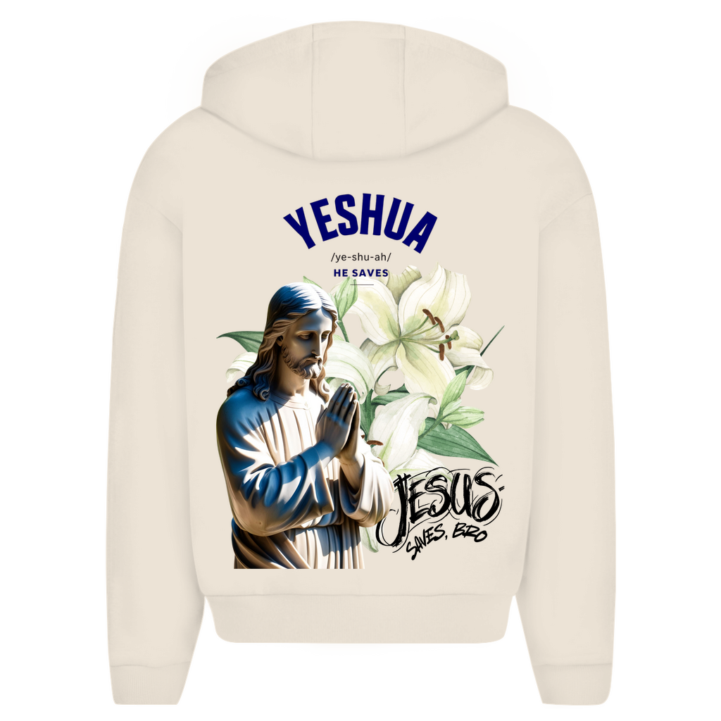 JESUS SAVES BRO - YESHUA - ZIPPER - UNISEX - OVERSIZE