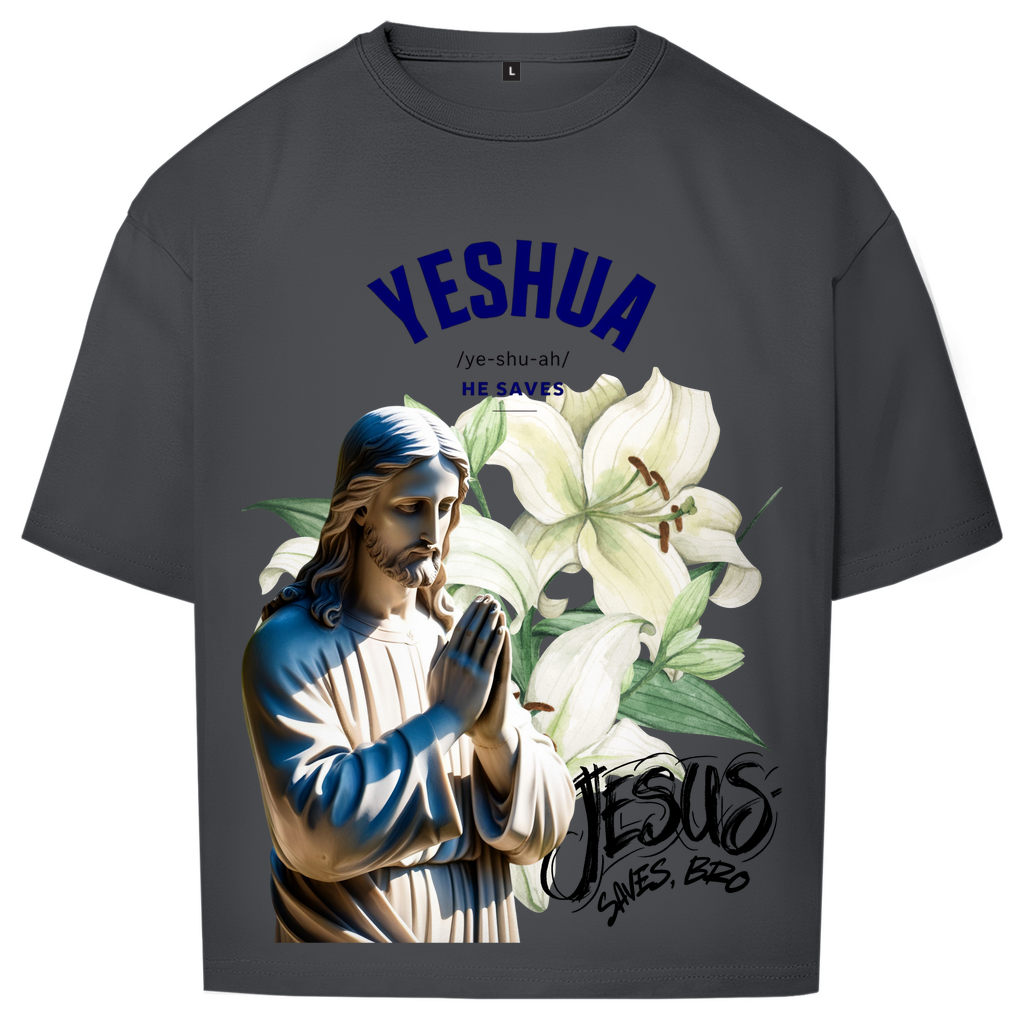 JESUS SAVES BRO - YESHUA - OVERSIZE SHIRT - UNISEX