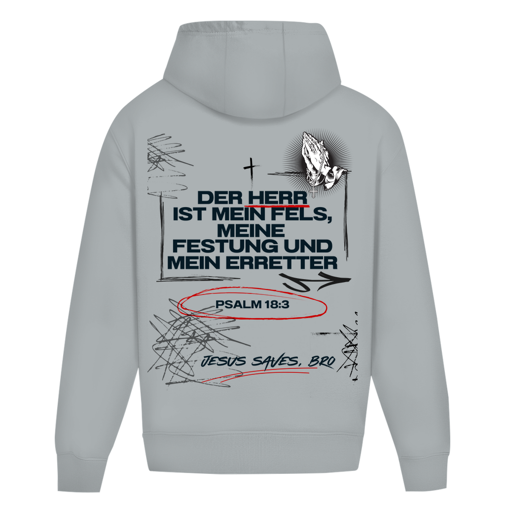 JESUS SAVES BRO - DER HERR IST MEIN FELS - OVERSIZE HOODIE - UNISEX
