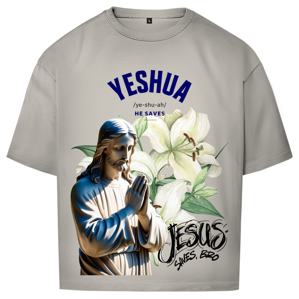 JESUS SAVES BRO - YESHUA - OVERSIZE SHIRT - UNISEX