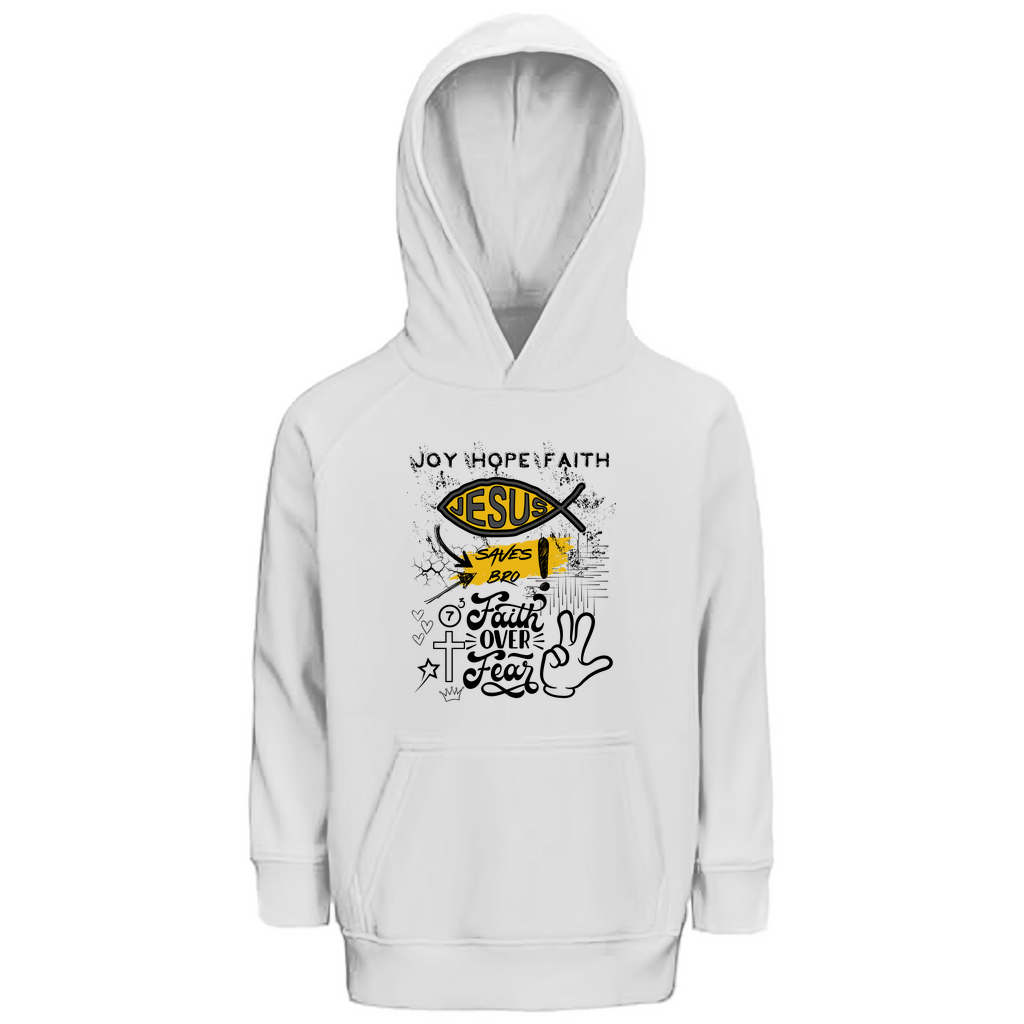 JESUS SAVES BRO - FAITH OVER FEAR - KIDS HOODIE