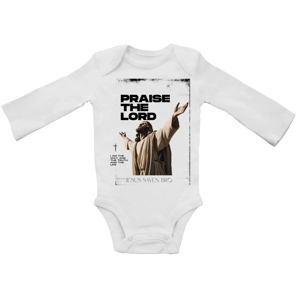 JESUS SAVES BRO - PRAISE THE LORD - BABY BODYSUIT LONGSLEEVE