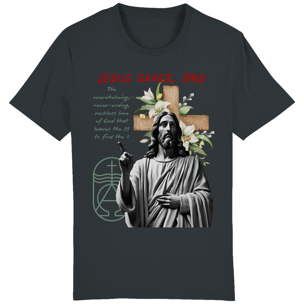 JESUS SAVES BRO - NEVERENDING LOVE - T-SHIRT - UNISEX