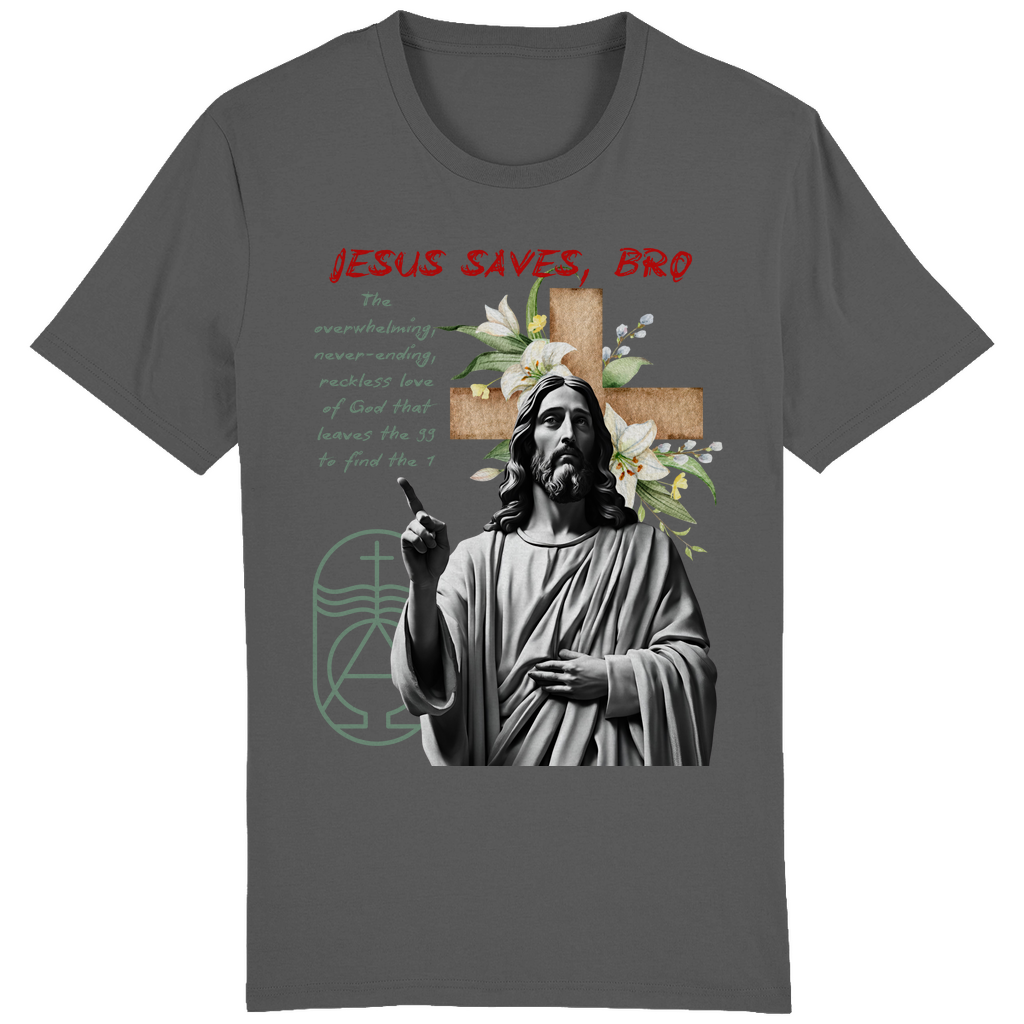 JESUS SAVES BRO - NEVERENDING LOVE - T-SHIRT - UNISEX