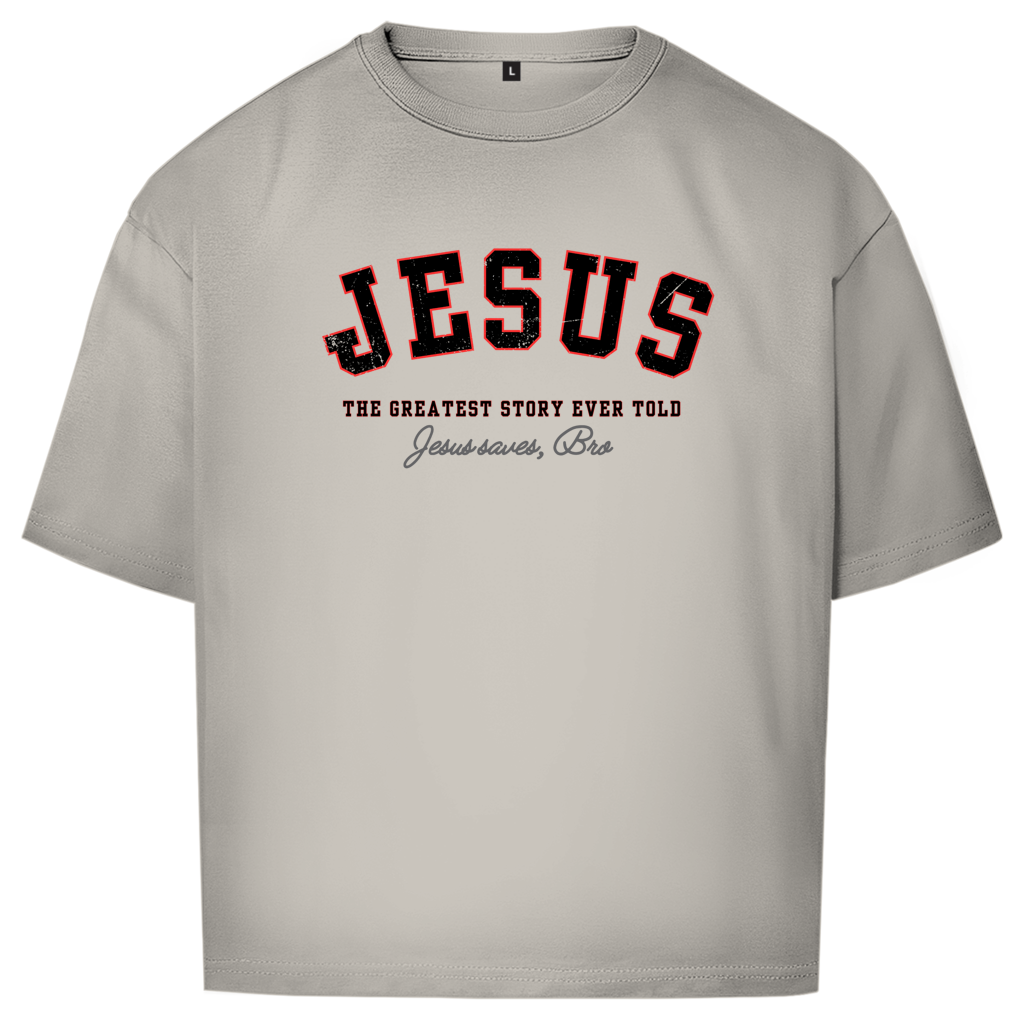 JESUS SAVES BRO - THE GREATEST STORY EVER TOLD  - OVERSIZE SHIRT - UNISEX - FRONT - GREY