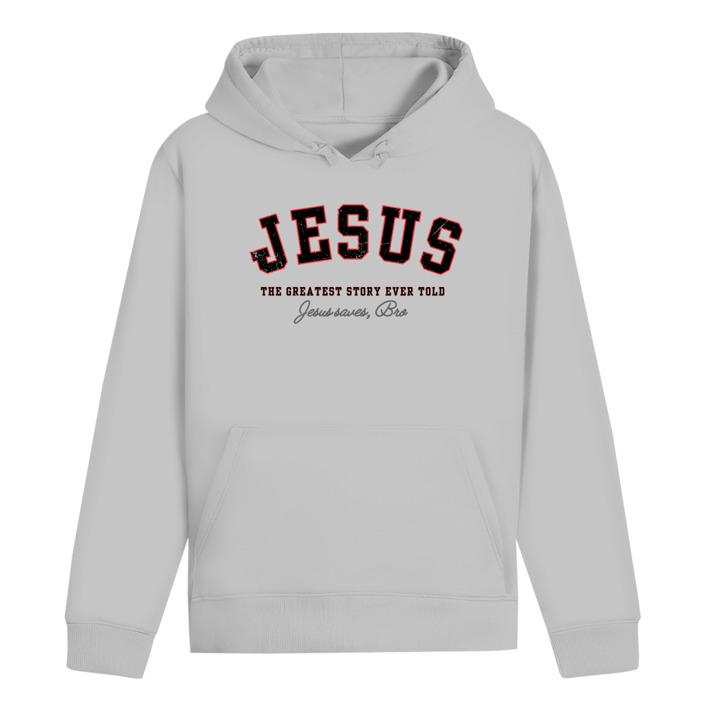 JESUS SAVES BRO - THE GREATEST STORY EVER TOLD - HOODIE - UNISEX - FRONT - HEATHER GREY