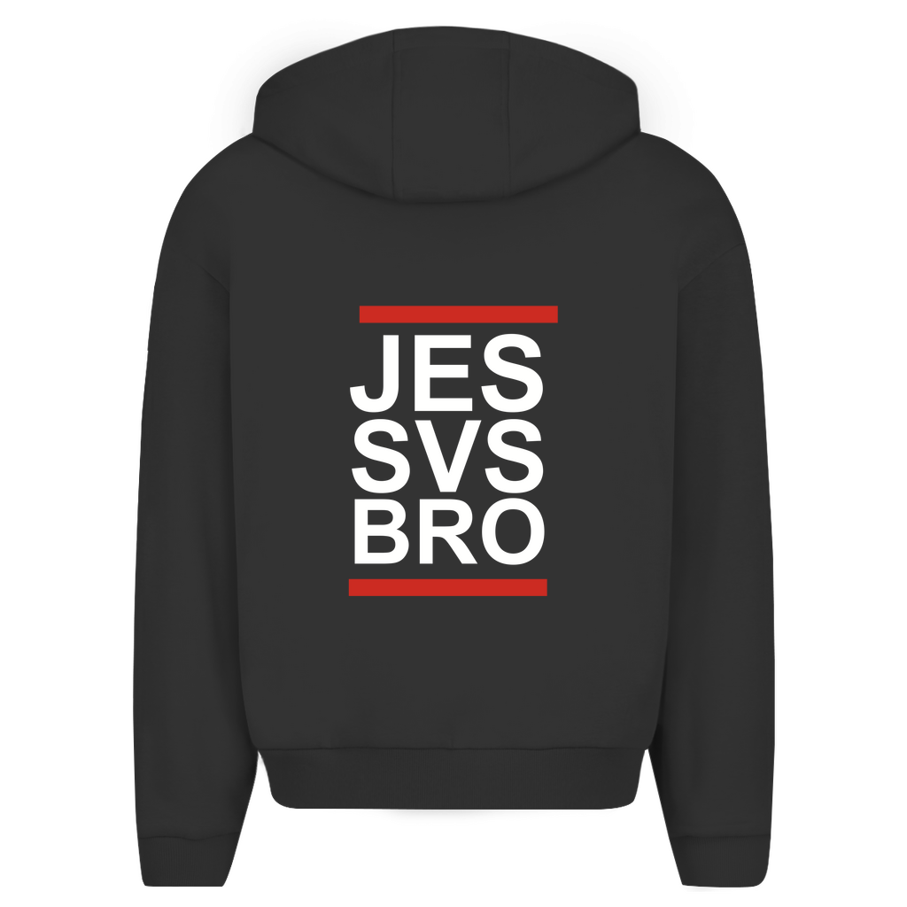 JESUS SAVES BRO - JES SVS BRO - ZIPPER - UNISEX - OVERSIZE