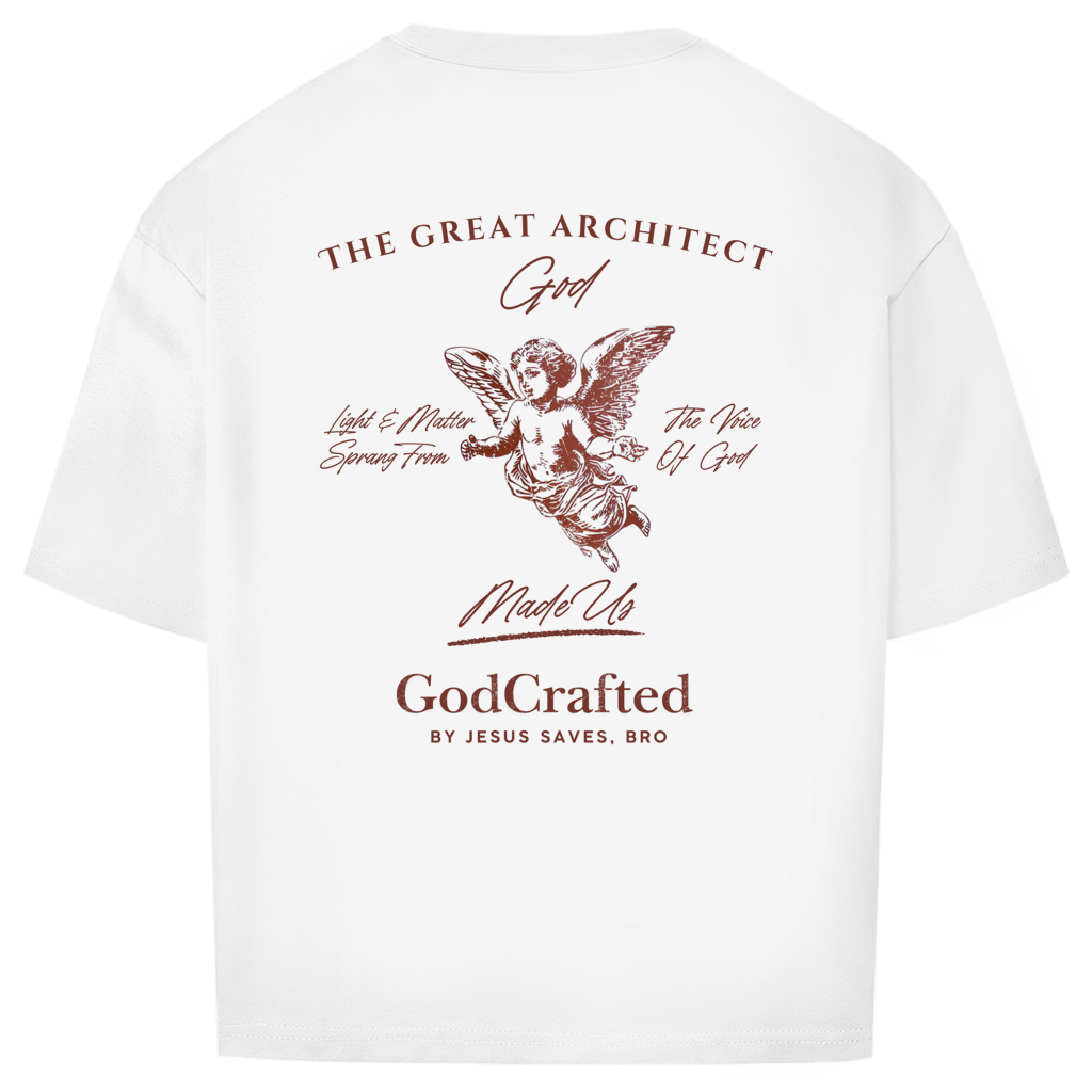 JESUS SAVES BRO - GOD THE GREAT ARCHITECT - OVERSIZE SHIRT - UNISEX - BACK - WEISS