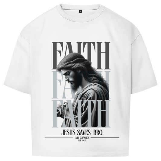 JESUS SAVES BRO - FAITH & JESUS  - OVERSIZE SHIRT - UNISEX