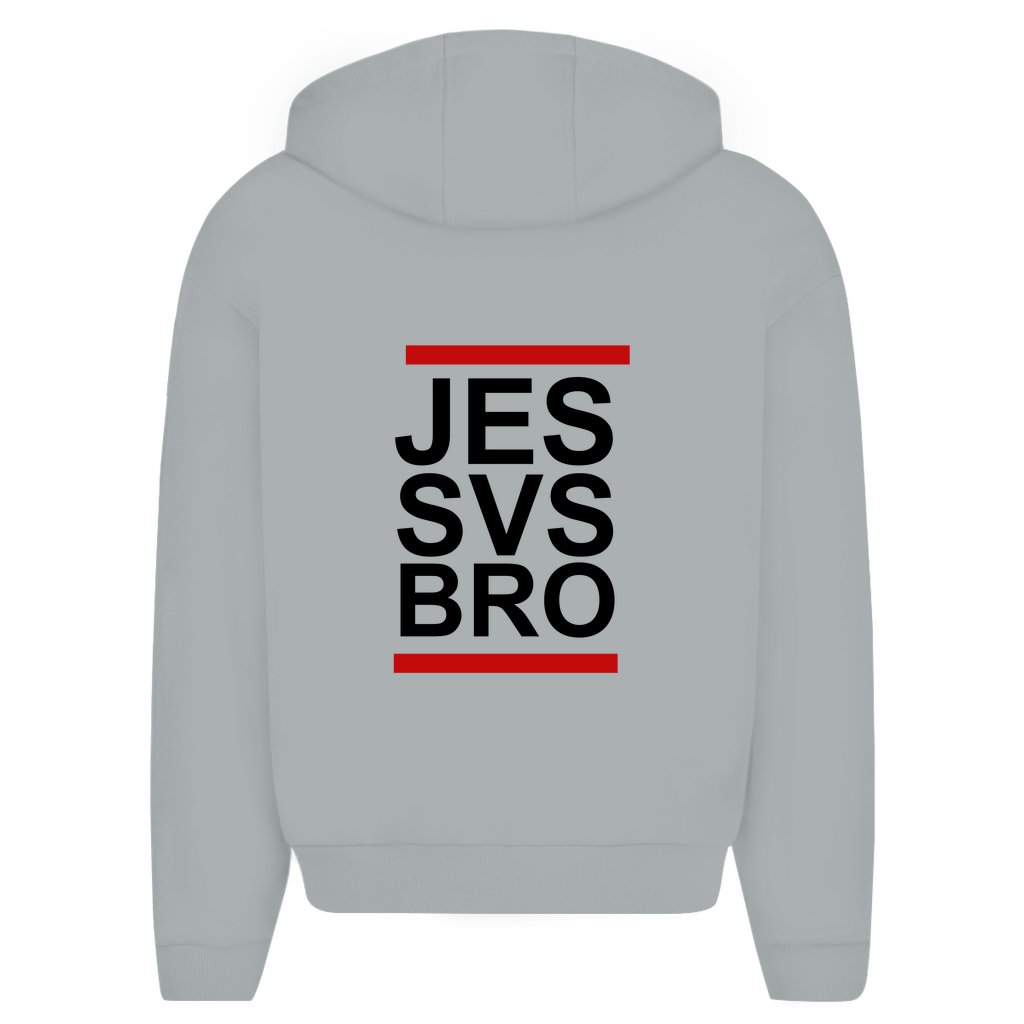 JESUS SAVES BRO - JES SVS BRO - ZIPPER - UNISEX - OVERSIZE