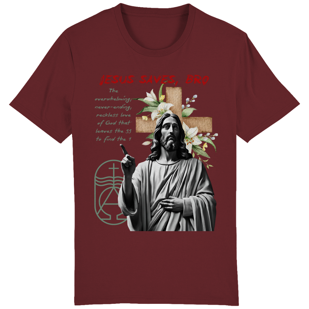 JESUS SAVES BRO - NEVERENDING LOVE - T-SHIRT - UNISEX