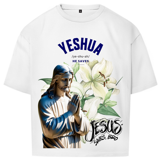 JESUS SAVES BRO - YESHUA - OVERSIZE SHIRT - UNISEX