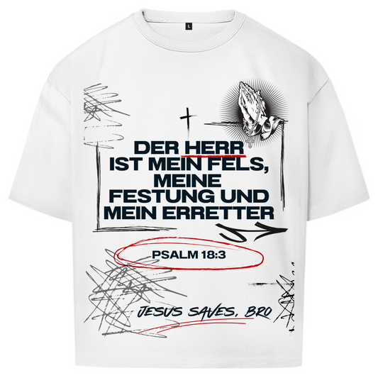 JESUS SAVES BRO - DER HERR IST MEIN FELS - OVERSIZE SHIRT - UNISEX