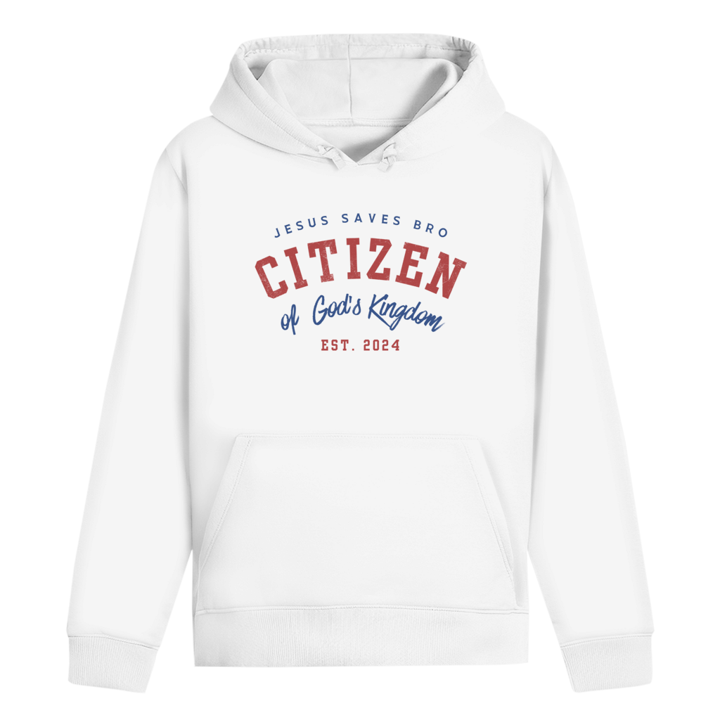 front_White_JESUS_SAVES_BRO_-_CITIZEN_OF_GODS_KINGDOM_-_HOODIE_-_UNISEX