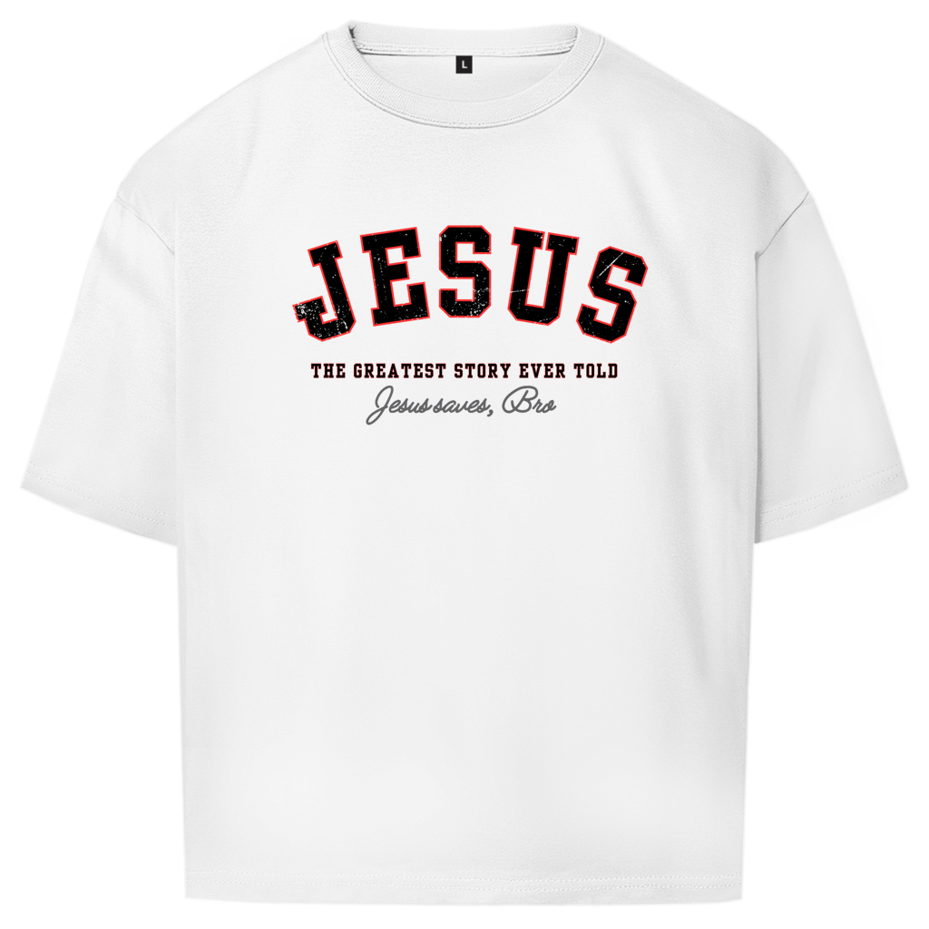 JESUS SAVES BRO - THE GREATEST STORY EVER TOLD  - OVERSIZE SHIRT - UNISEX - FRONT - WHITE
